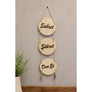 GLS İPLİ YUVARLAK SABRET ŞÜKRET DUA ET 11 CM