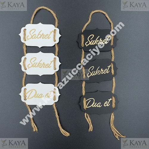 GLS İPLİ PLEKSİ MİNİ SABRET ŞÜKRET DUA ET 6x11 CM 1*20